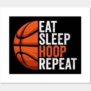 Basketball Lovers - Eat, Sleep, Hoop, Repeat Posters and Art